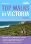 Top Walks in Victoria 2nd ed