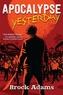 Apocalypse Yesterday