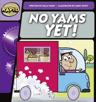 Rapid Phonics Step 1: No Yams Yet! (Fiction)