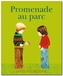 Promenade au parc