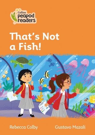 Level 4 - That's Not a Fish!