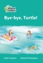 Level 3 - Bye-bye, Turtle!