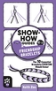 Show-How Guides