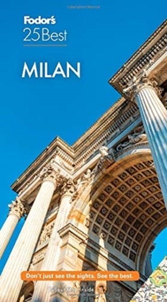 Fodor's Milan 25 Best