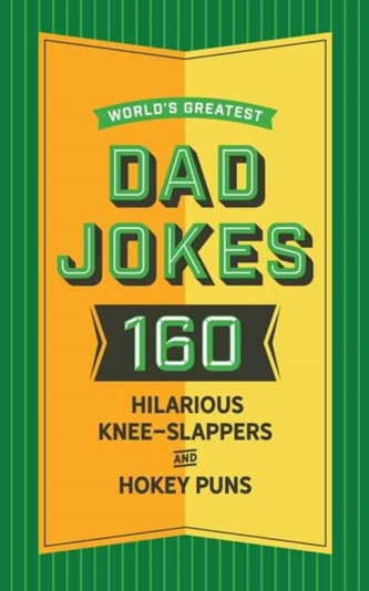 World's Greatest Dad Jokes, Volume 2