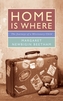 Home is Where