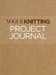 Vogue  Knitting Project Journal