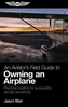 AVIATORS FIELD GUIDE TO OWNING AN AIRPLA