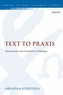 Text to Praxis