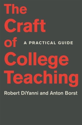 The Craft of College Teaching