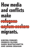 How Media and Conflicts Make Migrants