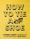 How to Tie a Shoe