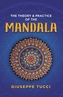 Theory and Practice of the Mandala