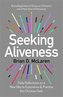 Seeking Aliveness