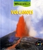 What are Volcanoes