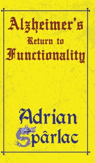 Alzheimer's Return to Functionality