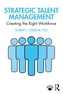 Strategic Talent Management