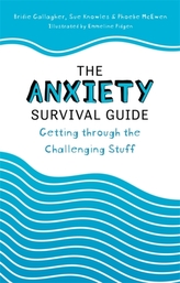 The Anxiety Survival Guide