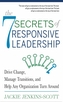 The 7 Secrets of Responsive Leadership