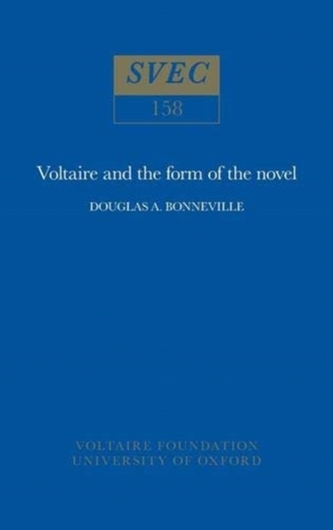 Voltaire and the Form of the Novel