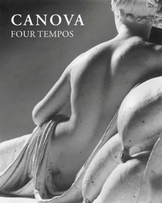 Canova: In Four Tempos