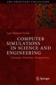 Computer Simulations in Science and Engineering
