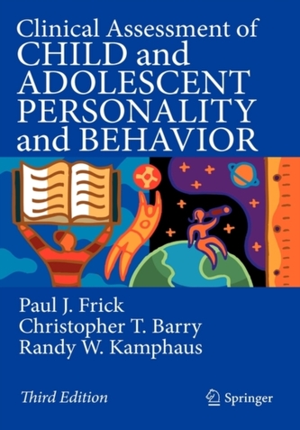 Clinical Assessment of Child and Adolescent Personality and Behavior