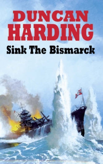 Sink the Bismarck