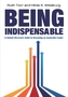 Being Indispensable