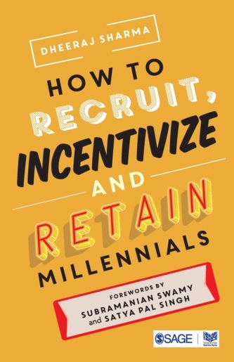 How to Recruit, Incentivize and Retain Millennials