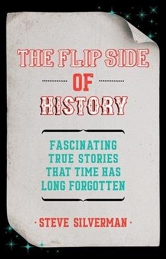 The Flip Side of History