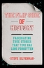 The Flip Side of History