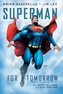 Superman: For Tomorrow 15th Anniversary Deluxe Edition