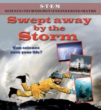 Swept Away by the Storm