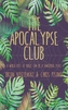 The Apocalypse Club