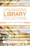 Organizing Library Collections