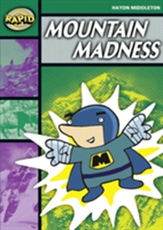 Rapid Reading: Mountain Madness (Stage 5, Level 5B)