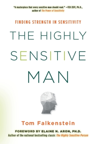 The Highly Sensitive Man