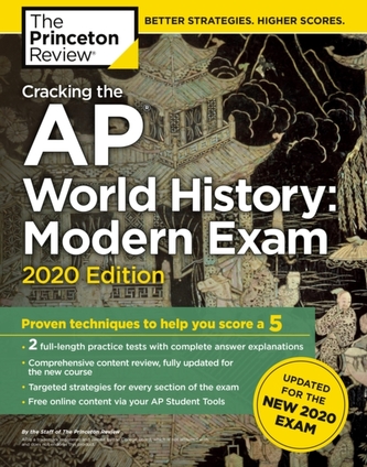 Cracking the AP World History: Modern Exam, 2020 Edition