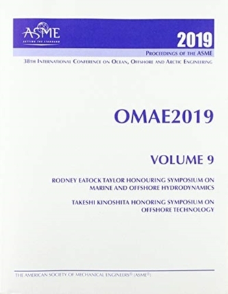 Print proceedings of the ASME 2019 38th International Conference on Ocean, Offshore and Arctic Engineering (OMAE2019): V