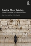 Arguing about Judaism