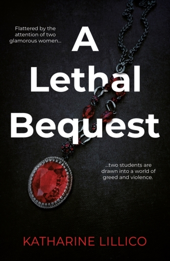 A Lethal Bequest