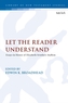 Let the Reader Understand