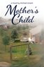 Mother's Child