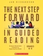 The The Next Step Forward in Guided Reading