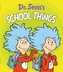 Dr. Seuss's School Things