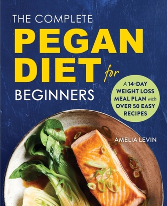 COMPLETE PEGAN DIET FOR BEGINNERS