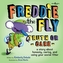 FREDDIE THE FLY TRUTH OR CARE