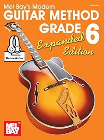 MODERN GUITAR METHOD GRADE 6, EXPANDED E