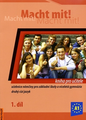 Macht Mit 1 kniha pro učitele Macht Mit 1 kniha pro učitele